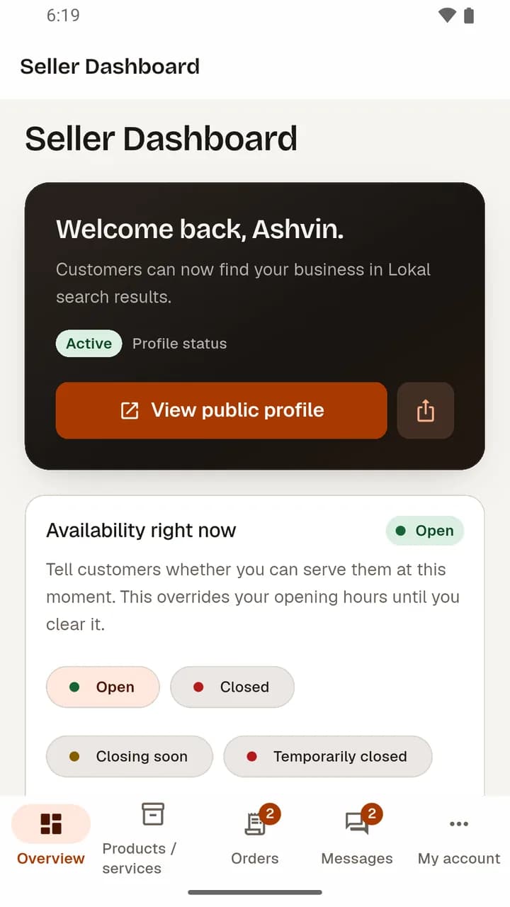 The seller dashboard: a welcome card with the listing active, a link to the public profile, the availability controls — open, closed, closing soon, temporarily closed — and new orders and messages waiting.