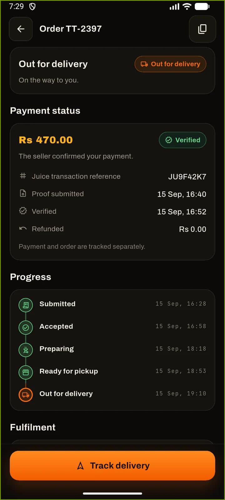 Order TT-2397 out for delivery: the payment verified at Rs 470 with its Juice reference and the line “payment and order are tracked separately”, above a five-step progress trail from submitted to out for delivery.